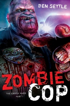 Paperback Zombie Cop: The Enoch Wars, Book One Book