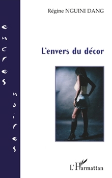 Paperback L'envers du décor [French] Book