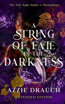 Paperback A string of Fate in the Darkness: Extended Edition Book