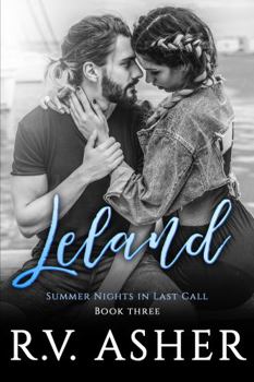 Paperback Leland: Small-Town Friends to Lovers Romance (Summer Nights in Last Call) Book