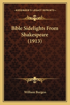 Paperback Bible Sidelights From Shakespeare (1913) Book