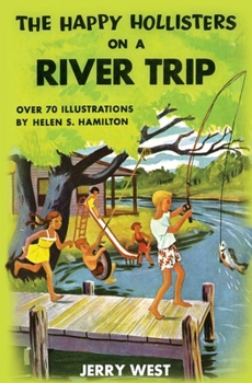 The Happy Hollisters on a River Trip (#2)