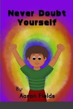 Paperback Never Doubt Yourself Book