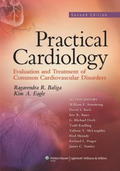 Paperback Practical Cardiology: Evaluation and Treatment of Common Cardiovascular Disorders Book