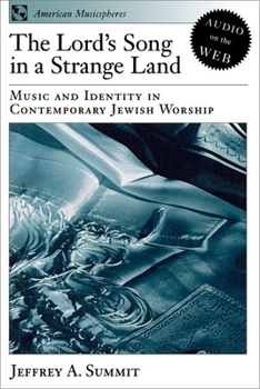 Paperback The Lord's Song in a Strange Land: Music and Identity in Contemporary Jewish Worship Book