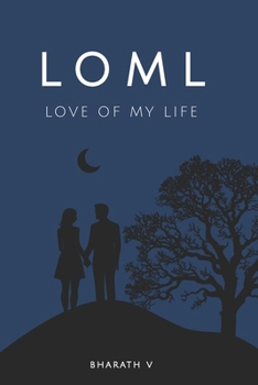 Paperback Loml: Love Of My Life Book