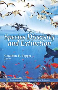 Hardcover Species Diversity and Extinction (Envionmental Science, Engineering and Technology) Book