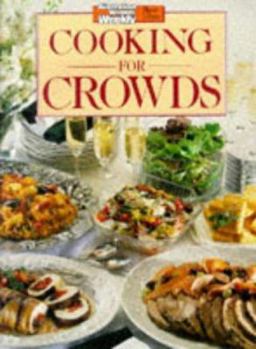 Paperback Cooking for Crowds (The Australian women's weekly home library) Book