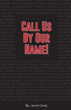 Paperback Call Us by Our Name Book