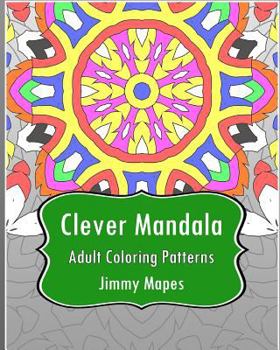 Paperback Clever Mandala (Adult Coloring Patterns) Book