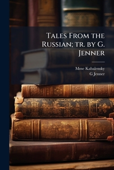 Paperback Tales From the Russian; tr. by G. Jenner Book