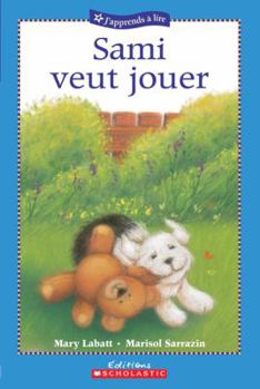 Paperback Sami Veut Jouer [French] Book