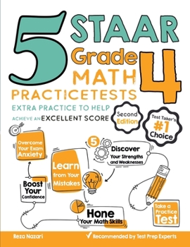 Paperback 5 STAAR Grade 4 Math Practice Tests: Extra Practice to Help Achieve an Excellent Score Book