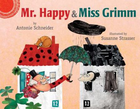 Hardcover Mr. Happy and Miss Grimm Book