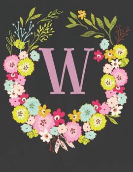 Paperback W: Spring Floral Wreath 2019 Weekly Organizer & Scheduling Agenda with Inspirational Quotes Book
