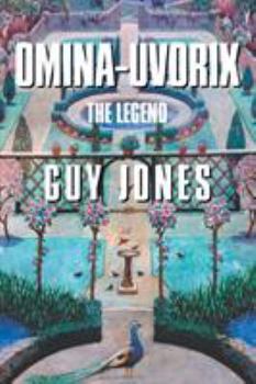 Paperback Omina-Uvorix: The Legend Book