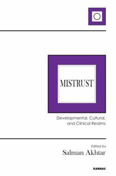 Paperback Mistrust: Developmental, Cultural, and Clinical Realms Book