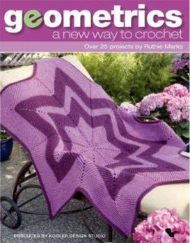 Paperback Geometrics: A New Way to Crochet Book