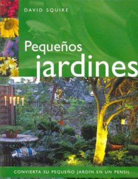 Pequeos Jardines