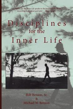 Paperback Disciplines for the Inner Life Book