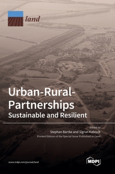 Hardcover Urban-Rural-Partnerships: Sustainable and Resilient Book