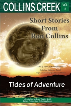 Paperback Collins Creek, Vol 3: Tides of Adventure Book