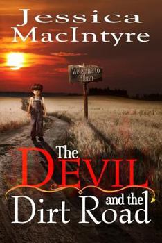 Paperback The Devil And The Dirt Road Book