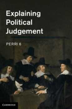 Hardcover Explaining Political Judgement Book