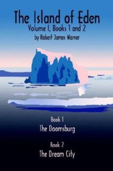 Paperback The Island of Eden Volume 1: Book 1 The Doomsburg Book