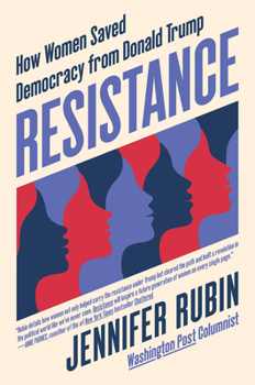 Hardcover Resistance: How Women Saved Democracy from Donald Trump Book