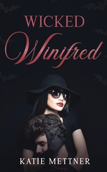 Paperback Wicked Winifred: A Snowberry Halloween Book