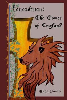 Paperback Lancastrian: The Tower of England Book