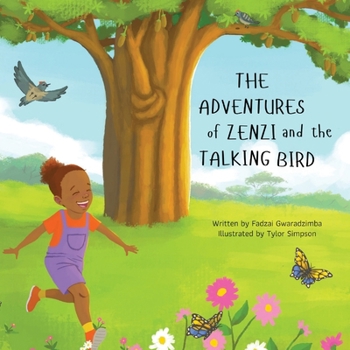 Paperback The Adventures of Zenzi and the Talkind Bird Book