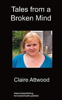 Paperback Tales From A Broken Mind Book