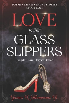 Paperback Love Is Like Glass Slippers Book