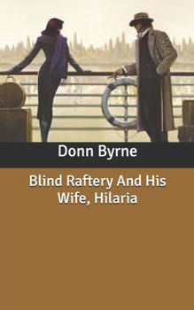 Paperback Blind Raftery And His Wife, Hilaria Book