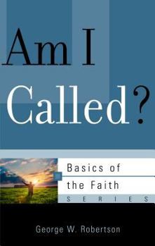 Am I Called? - Book  of the Basics of the Faith