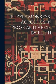 Paperback 'puzzle Monkeys', Acrostics in Prose and Verse, by E.L.F.H Book