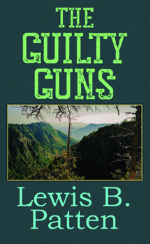 Library Binding The Guilty Guns [Large Print] Book