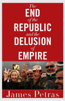 Paperback The End of the Republic and the Delusion of Empire Book