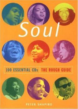 Paperback The Rough Guide to Soul 100 Essential CDs Book