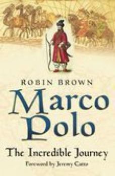 Hardcover Marco Polo: The Incredible Journey Book
