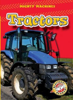 Tractors - Book  of the Mighty Machines