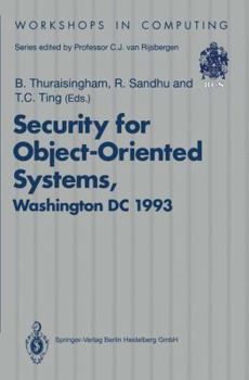 Paperback Security for Object-Oriented Systems: Proceedings of the Oopsla-93 Conference Workshop on Security for Object-Oriented Systems, Washington DC, Usa, 26 Book