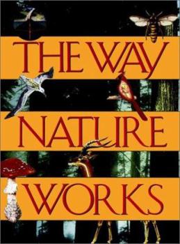 Paperback The Way Nature Works Book