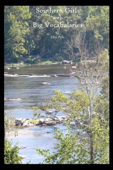 Paperback Southern Girls with Big Vocabularies Book
