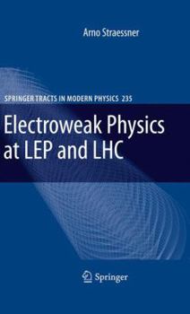 Paperback Electroweak Physics at Lep and Lhc Book