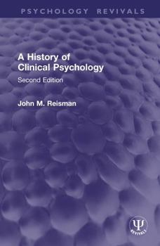 Hardcover A History of Clinical Psychology: Second Edition Book