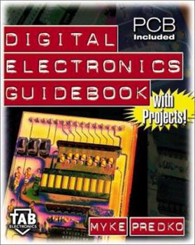 Paperback Digital Electronics Guidebook: With Projects! Book