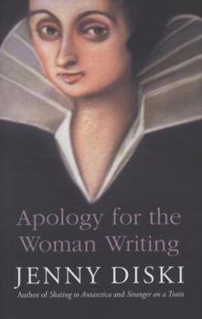 Hardcover Apology for the Woman Writing Book